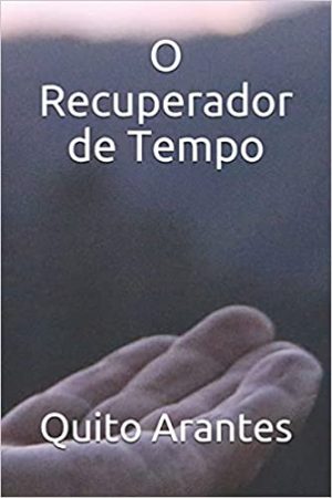 O Recuperador de Tempo
