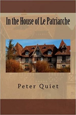 In the House of Le Patriarche