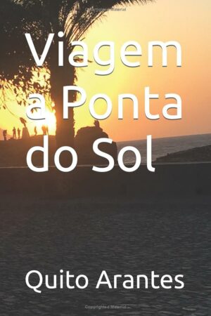 Viagem a Ponta do Sol